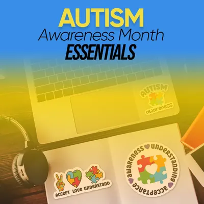 Autism Awareness Month Essentials - Custom Promo Now - UK
