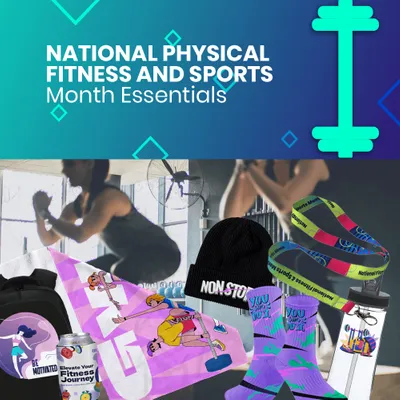 National Physical Fitness and Sports Month Essentials - Custom Promo Now - UK