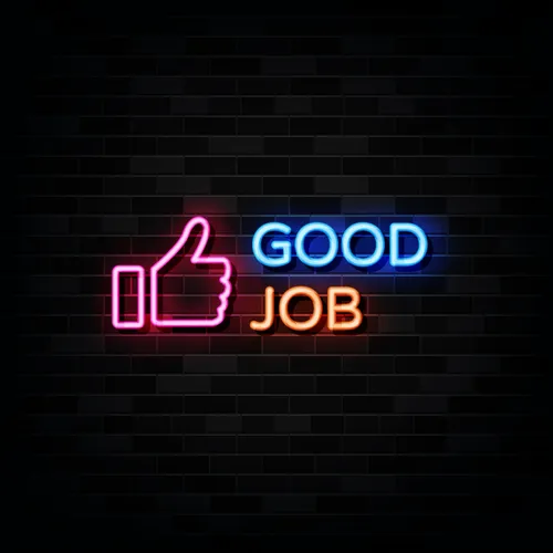 Good Job Neon Sign - Custom Promo Now - UK