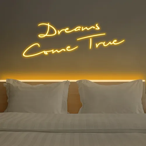 Dreams Come True Neon Sign - Custom Promo Now - UK