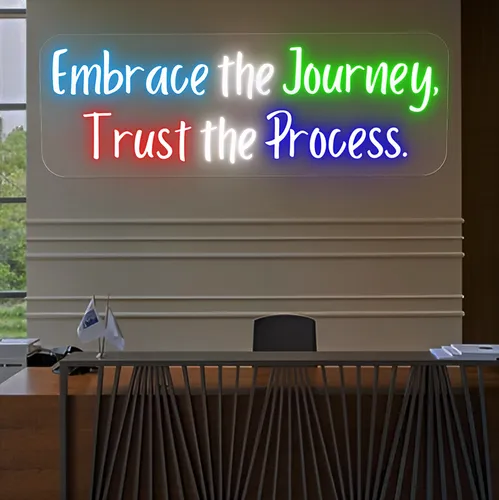 Embrace The Journey Neon Sign - Custom Promo Now - UK