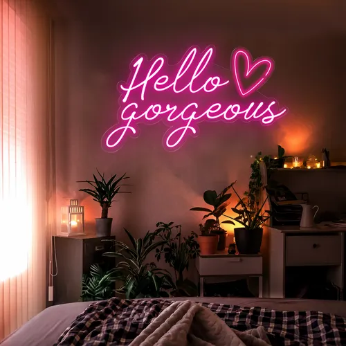 Hello Gorgeous LED Neon Sign - Custom Promo Now - UK