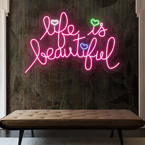 Life Is Beautiful Neon Sign - Custom Promo Now - UK