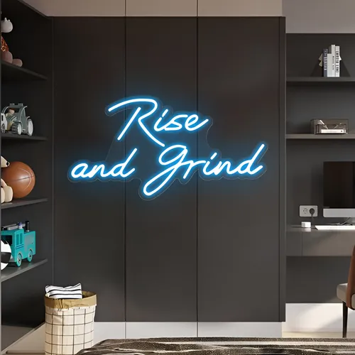Rise and Grind Neon Sign - Custom Promo Now - UK