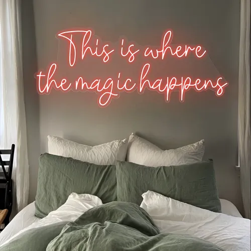 This is Where The Magic Happens Neon Sign - Custom Promo Now - UK