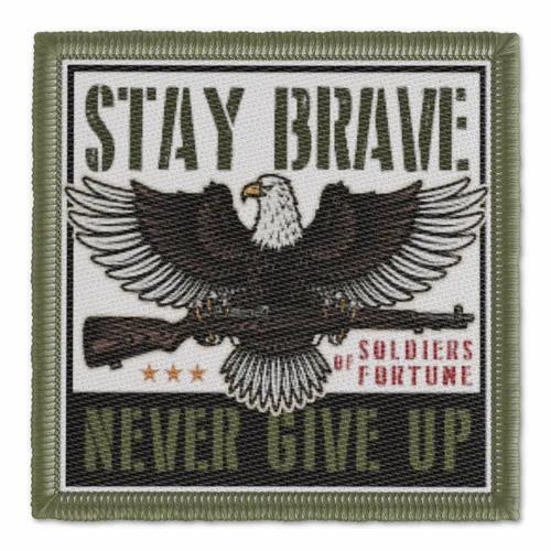 Stay Brave Never Give Up Military Patch - Custom Promo Now - UK