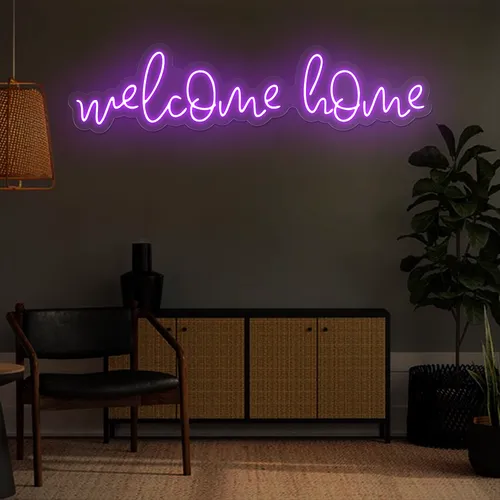 Welcome Home Neon Sign - Custom Promo Now - UK