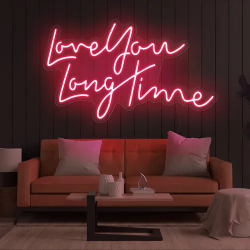 Love You Long Time Neon Sign - Custom Promo Now - UK