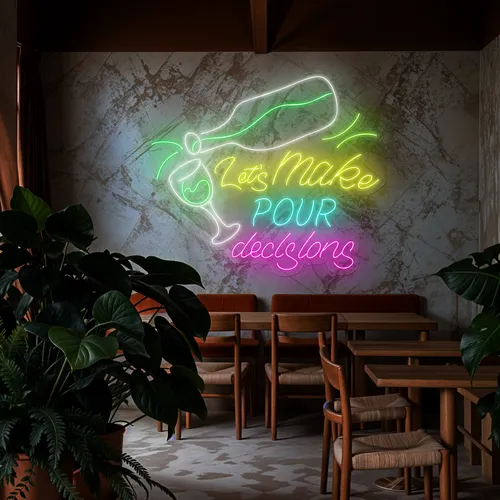 Cool "Let's Make Pour Decisions" Neon Sign - Custom Promo Now - UK