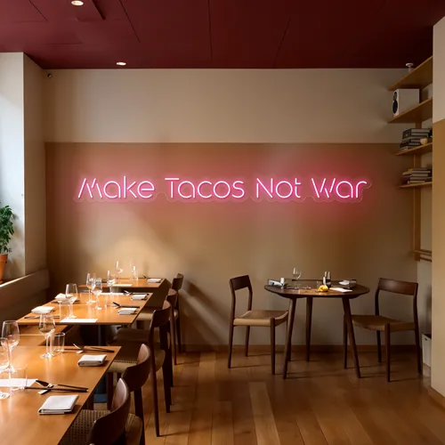 Mouthwatering "Make Tacos Not War" Neon Sign - Custom Promo Now - UK