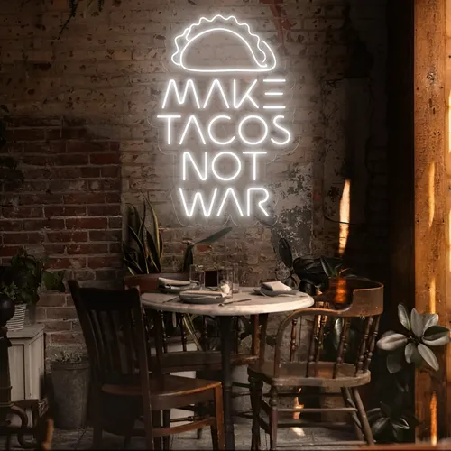 Tasty "Make Tacos Not War" Neon Sign - Custom Promo Now - UK