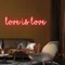 Love Is Love Neon Sign - Custom Promo Now - UK