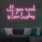 All You Need is Love Lashes Neon Sign - Custom Promo Now - UK